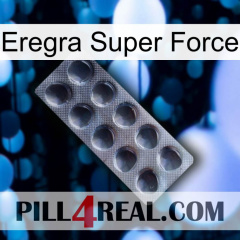 Eregra Super Force 30